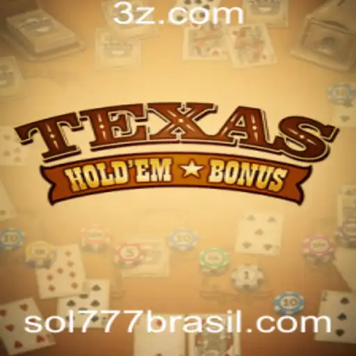 Explorando o Jogo Texas Hold'em Bonus com SOL777